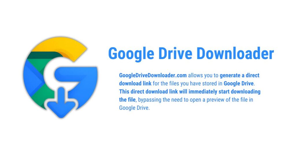 Google Drive Downloader | Free Google Drive Direct Link Generator [2025]